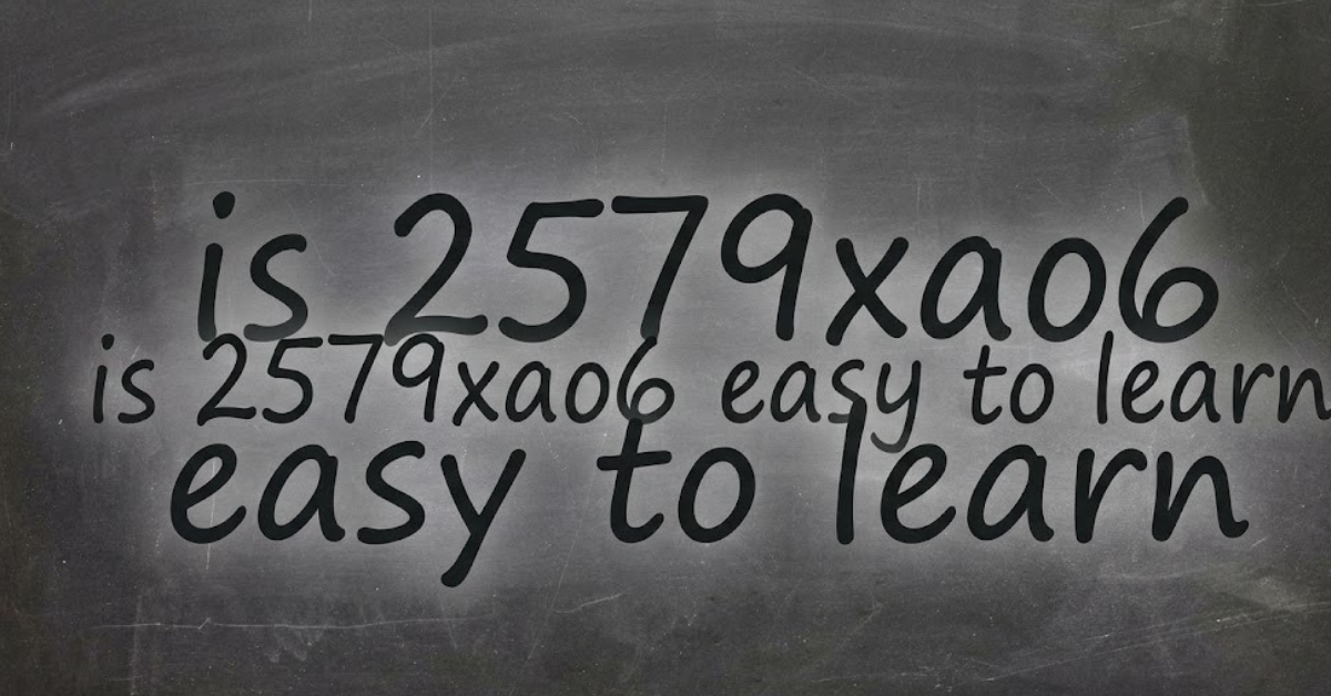 Is 2579xao6 Easy to Learn? Complete Beginner Guide